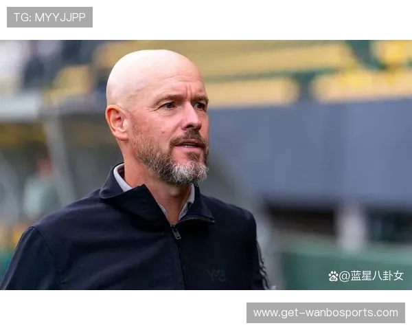 曼联会议室连夜校准滕哈赫帅位稳定度夏窗引援与清洗路线全面浮现 曼联会议室连夜校准滕哈赫帅位稳定度夏窗引援与清洗路线全面浮现